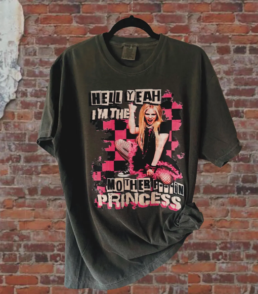 Avril Lavigne Hell yeah I’m the mother f***in princess washed vintage t-shirt