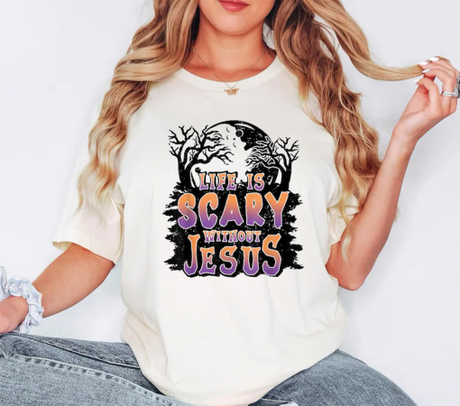 Life Is Scary Without Jesus Shirt, Christian Gift For Halloween, Scary Moon T shirt, Fall Spooky Religious Tee, Christian Faith, Religious