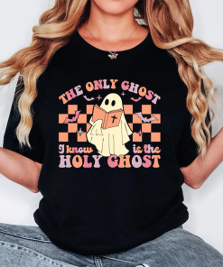 The Only Ghost Shirt, I Know Is…