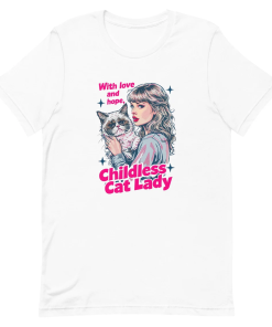 Swifties Childless Cat Lady T-shirt, Taylor For…