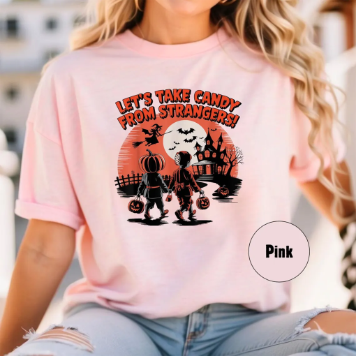 Let’s Take Candy From Strangers Tee, Retro Halloween Graphic Tee, Funny Trick or Treat Shirt, Spooky Gift For Friends, Halloween Kids Shirt