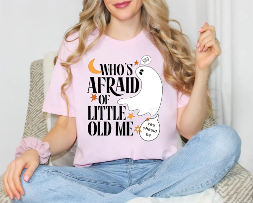 Whos Afraid of Little Told Me Shirt,Halloween Ghost Shirt,Spooky Season Ghost Sweater,Halloween Kids Gifts,Little Ghost Tee,Swiftie Fan Tee