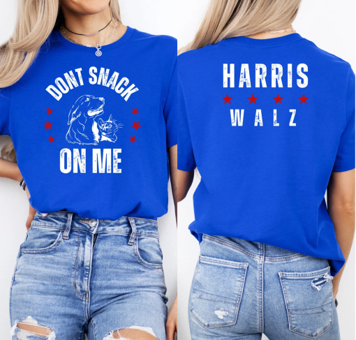 Kamala Harris Funny Political Shirt Don’t Snack on Me Eating Dogs Cats T-Shirt Kamala Harris Tim Waltz Anti Trump Shirt 2024 Election Tee