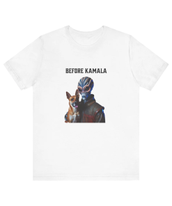 Before Kamala’s Illegal Alien Transgender T-shirt –…