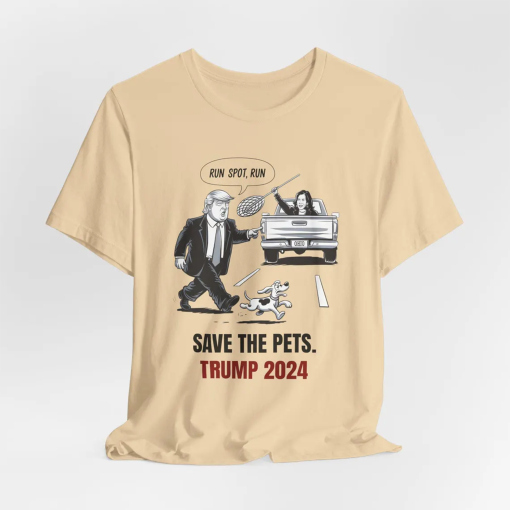 Run Spot Run t Shirt – Save the Pets – Political Trump humor – Save The Pets – Unisex Jersey Short Sleeve Tee – MAGA 2024 – Save Cats Geese