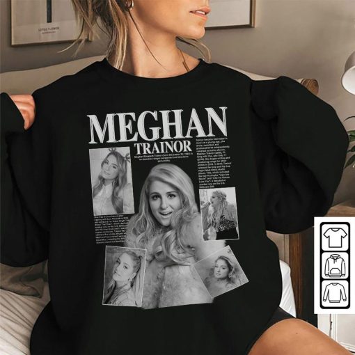 Meghan Trainor Music Shirt K1, Meghan Trainor Album Music Sweatshirt, Meghan Trainor Gift