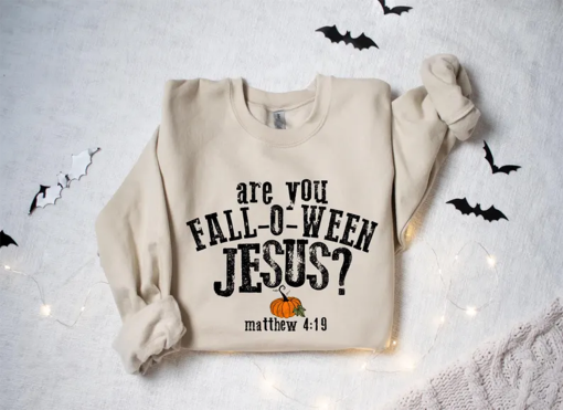 Are You Fall-O-Ween Jesus Sweatshirt, Funny Pumpkin Shirt, Fall Shirt, Halloween Pumpkin Sweater, Christian Halloween