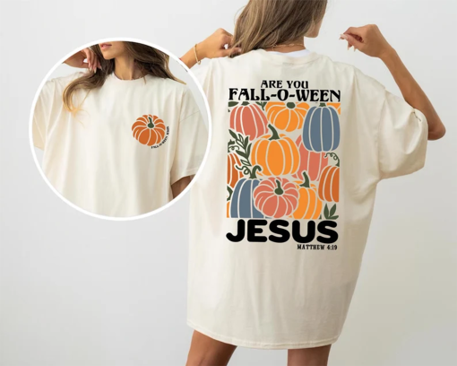 Comfort Colors® Christian Halloween Shirt, Are You Fall-O-Ween Jesus Shirt, Fall Religious Shirt, Funny Pumpkin Christian Halloween Tshirts