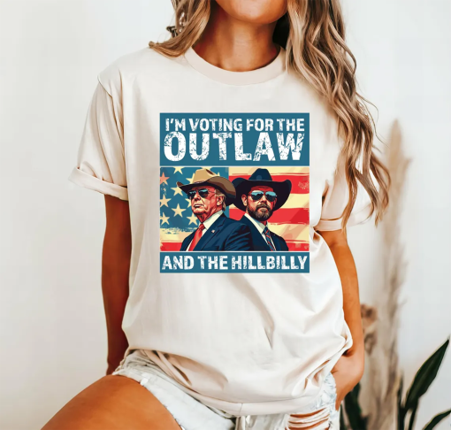 I’m Voting for the Outlaw Hillbilly 2024 T-Shirt, Trump Vance Shirt, Patriotic Election Tee, Retro Political Graphic, USA Flag, Maga Shirt