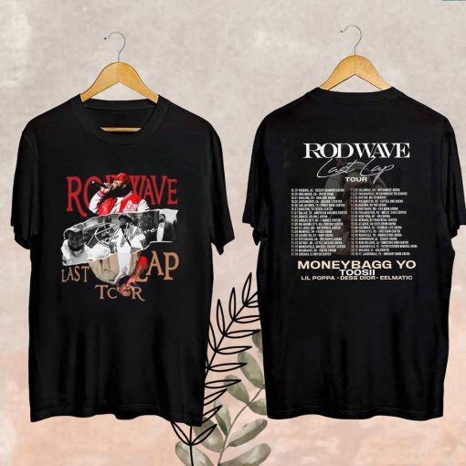 Rod Wave Last Lap Tour 2024 T-Shirt, Rod Wave Fan Gifts, Last Lap Tour Merch, The Last Lap Tour Shirt, Rod Wave Merch, Rod Wave Fan Shirt