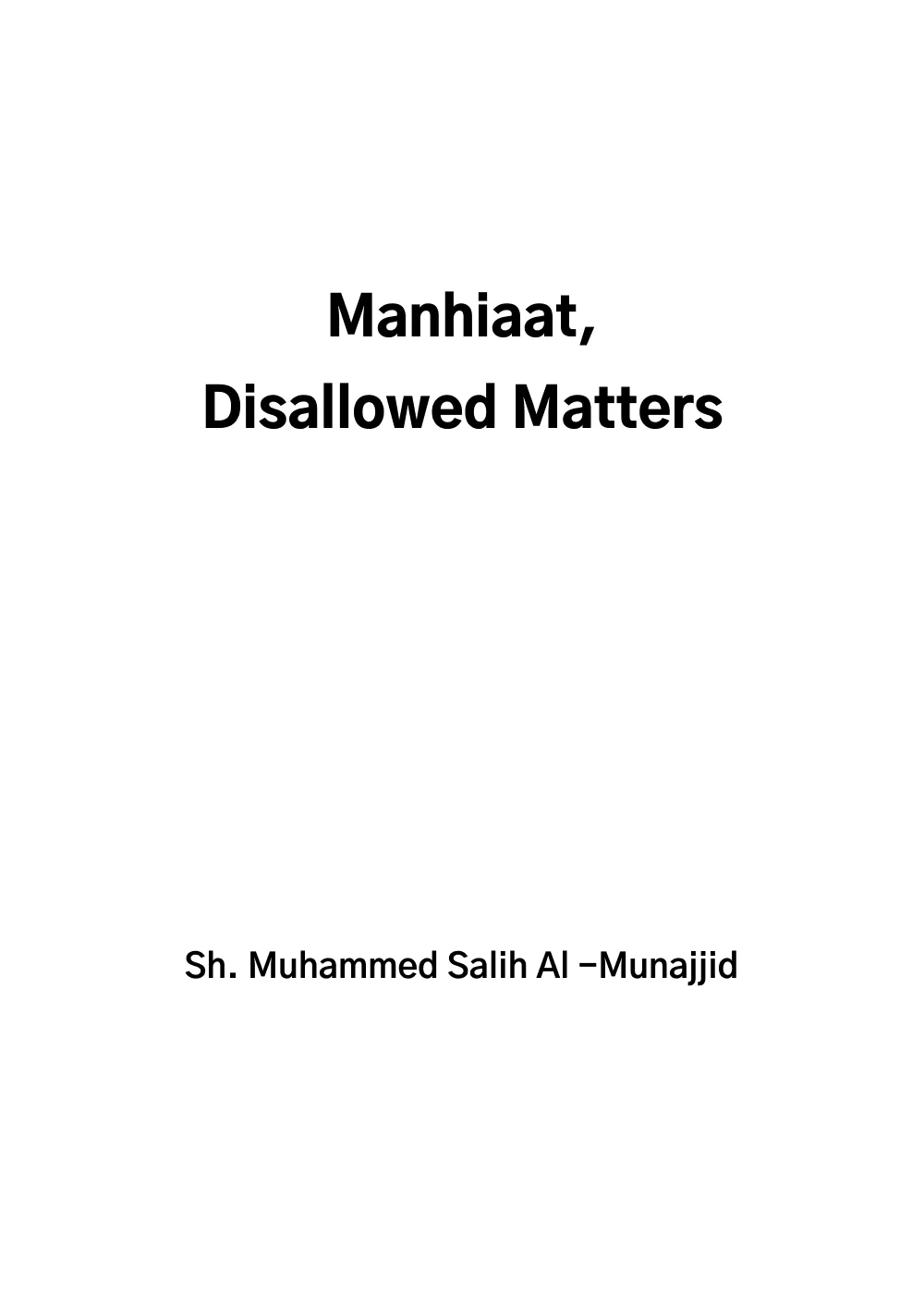 Manhiaat - Disallowed Matters