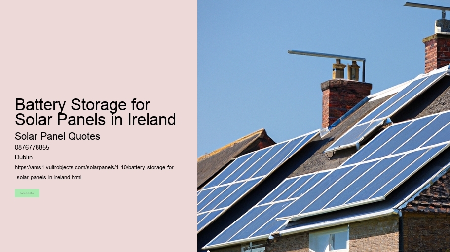 Battery Storage for Solar Panels in Ireland