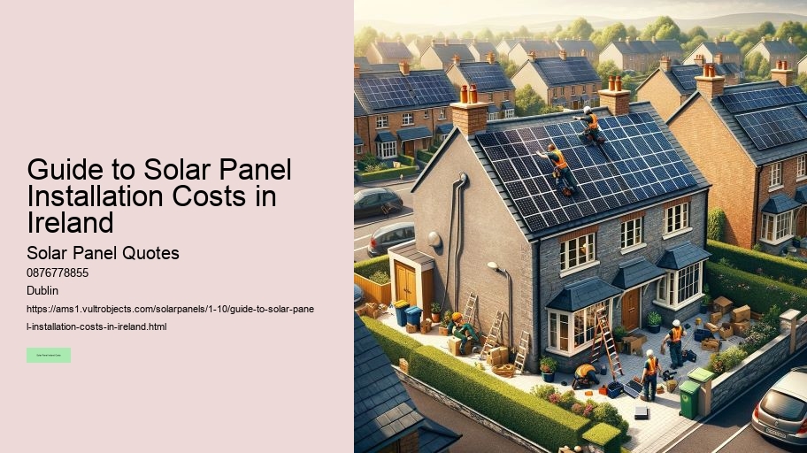 How to Choose the Right Solar Panel Installer in Ireland