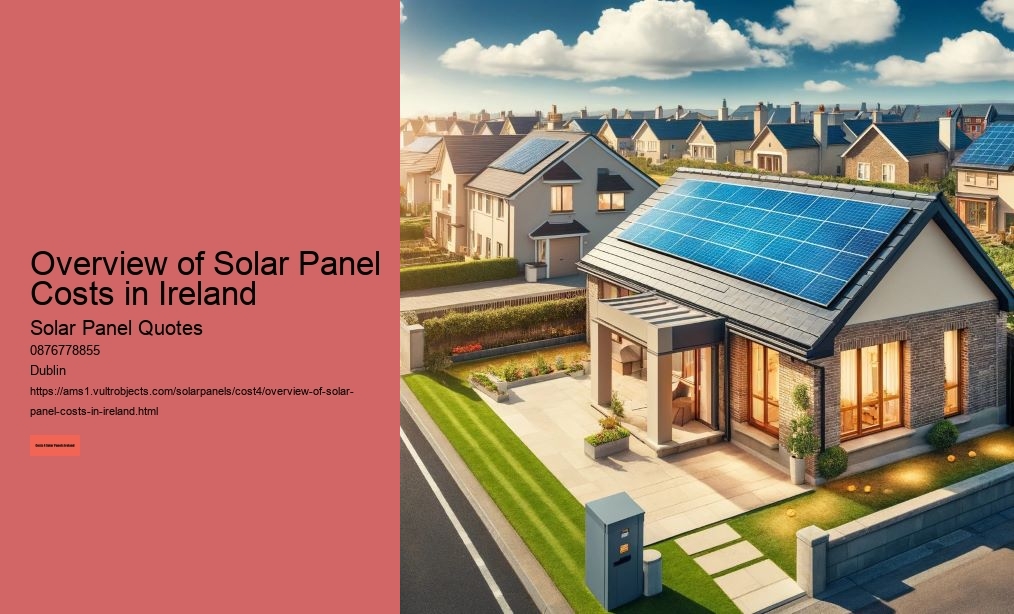 Overview of Solar Panel Costs in Ireland