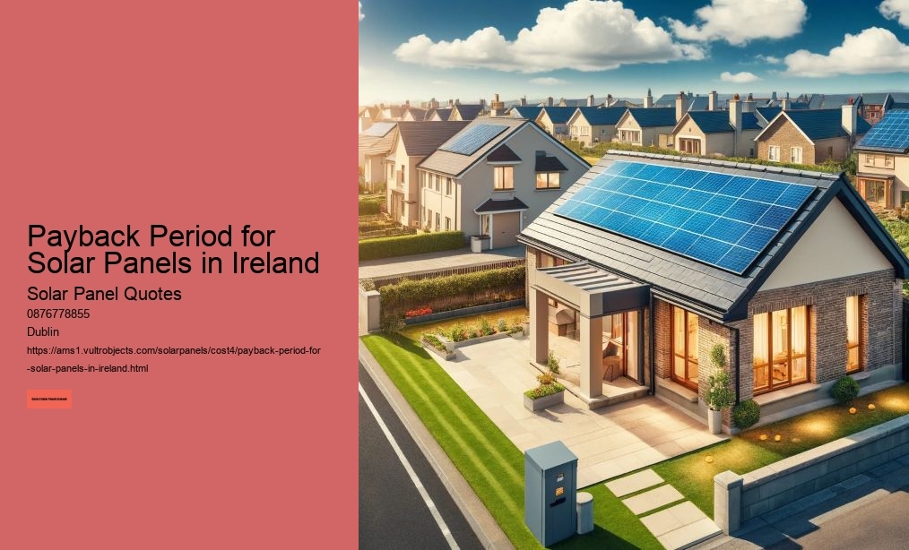 Payback Period for Solar Panels in Ireland