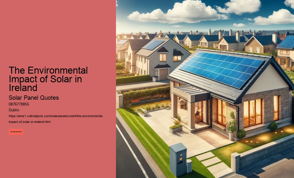 The Environmental Impact of Solar in Ireland