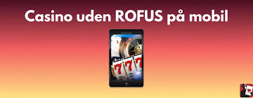 Find de Bedste Casino Sider Uden Rofus