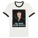 Dark Romance: The Bride Wore Black Movie Poster Unisex Ringer T-shirt