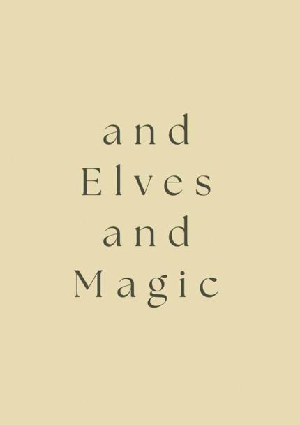 Elves and Magic Quote: