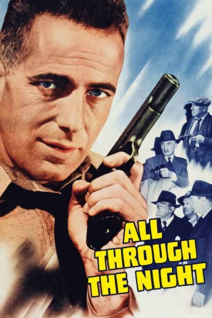 All Through the Night 1942 Movie Poster Wall Art