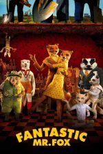 Fantastic Mr. Fox 2009 Film Movie Poster