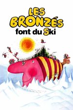 French Fried Vacation 2 The Bronzés go Skiing 1979 Movie Poster Wall Art