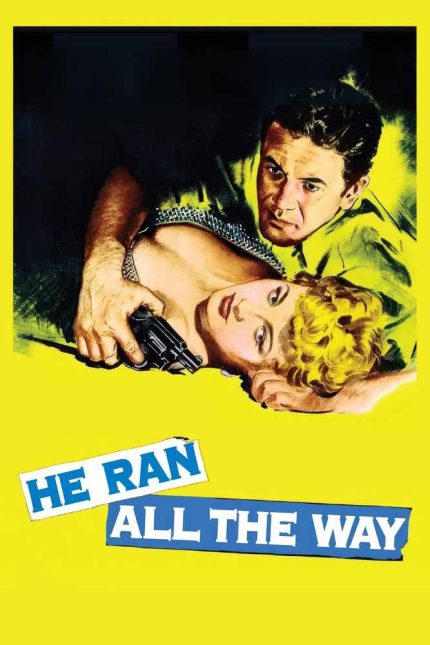 He Ran All the Way 1951 Movie Poster Wall Art