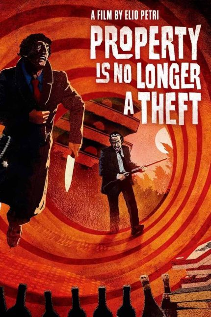 Property Is No Longer a Theft 1973 Movie Poster Wall Art