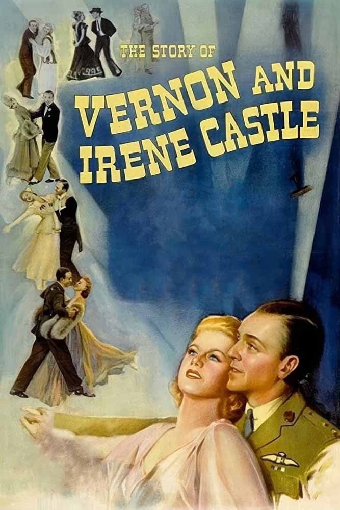 The Story of Vernon and Irene Castle 1939 Movie Poster Wall Art