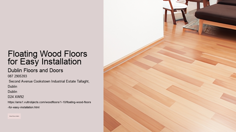 Floating Wood Floors for Easy Installation