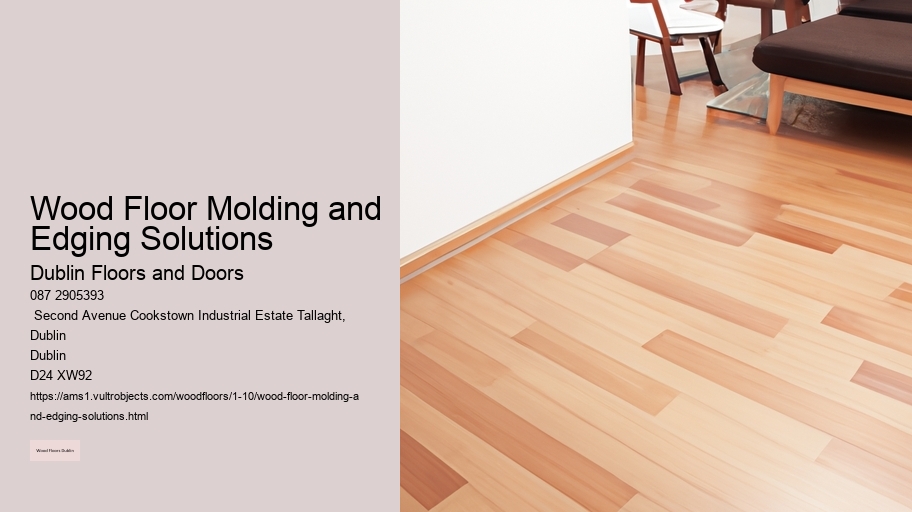 Wood Floor Molding and Edging Solutions